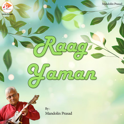 シングル/Raag Yaman/Mandolin Prasad