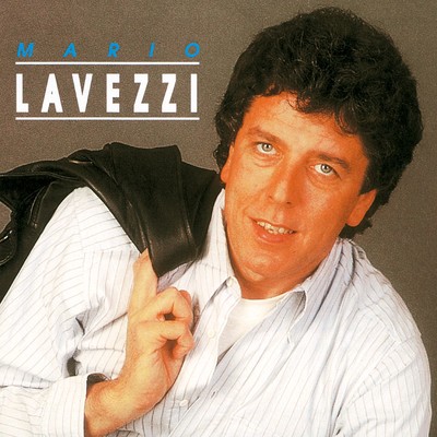 アルバム/Mario Lavezzi/Mario Lavezzi