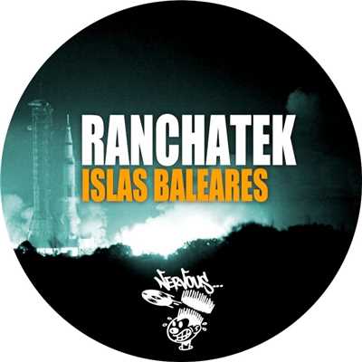 シングル/Islas Baleares (Original Mix)/RanchaTek