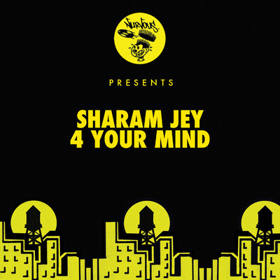 アルバム/4 Your Mind/Sharam Jey