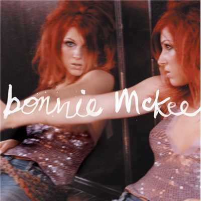 I Hold Her/Bonnie McKee