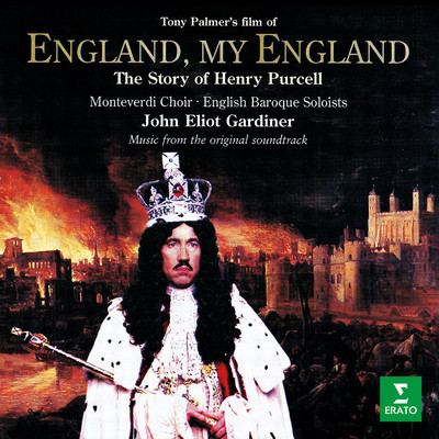 アルバム/England, My England. The Story of Henry Purcell (Original Motion Picture Soundtrack)/Monteverdi Choir, English Baroque Soloists & John Eliot Gardiner