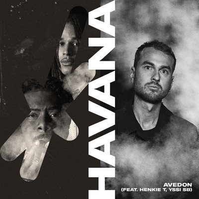 Havana (feat. Henkie T & Yssi SB)/Avedon