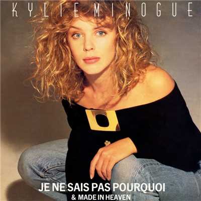 Je Ne Sais Pas Pourquoi (The Revolutionary Mix)/Kylie Minogue