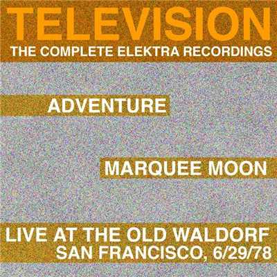 Marquee Moon／Adventure／Live At The Waldorf [The Complete Elektra Recordings Plus Liner Notes]/Television