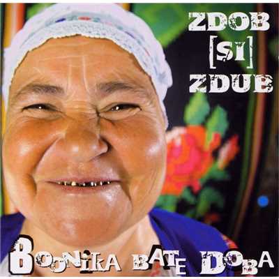 Boonika Bate Doba (Grandmama Beats The Drum-A) - Shantel／Bucovina Club Remix (Germany)/Zdob Shi Zdub