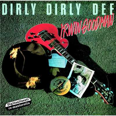 シングル/Dirly dirly dee/Irwin Goodman