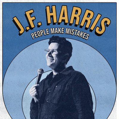 People Make Mistakes/J.F. Harris