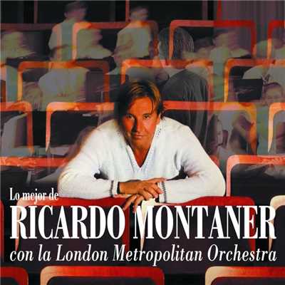 Lo Mejor... con la London Metropolitan Orchestra/Ricardo Montaner