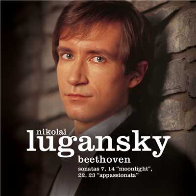Beethoven: Piano Sonata No. 14 ”Moonlight”/Nikolai Lugansky
