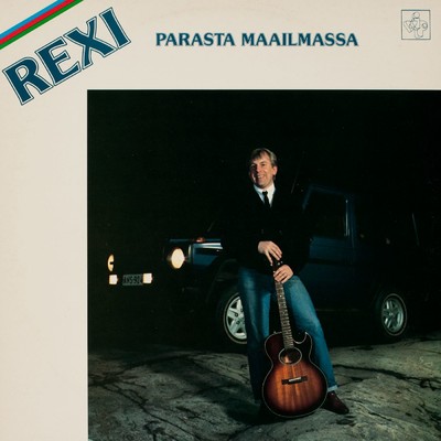 アルバム/Parasta maailmassa/Rexi