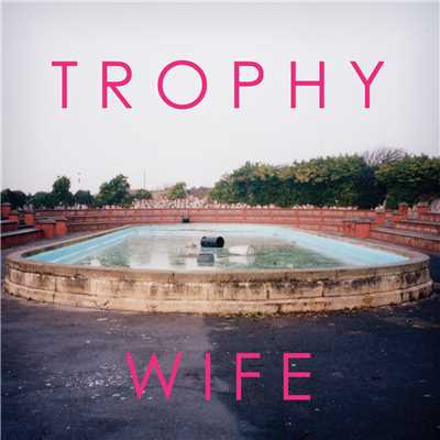 Glue/Trophy Wife