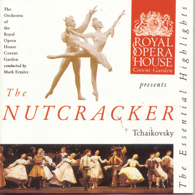 シングル/The Nutcracker, Op. 71: No. 7, the Battle/The Orchestra of the Royal Opera House, Covent Garden