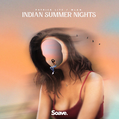 Indian Summer Nights/Patrick Lite & WLZN