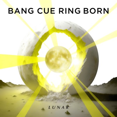 BANG CUE RING BORN/LUNAR