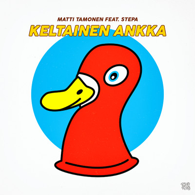 Keltainen Ankka (featuring Stepa)/Matti Tamonen