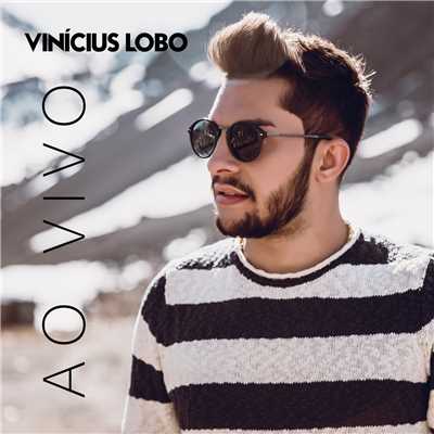 Vinicius Lobo (Ao Vivo)/Vinicius Lobo