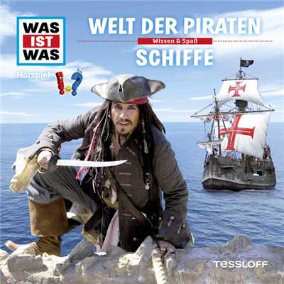 09: Welt der Piraten ／ Schiffe/Was Ist Was