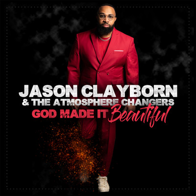 Walk With Me (feat. Michael Lampkin & Frankie Raymore)/Jason Clayborn & The Atmosphere Changers