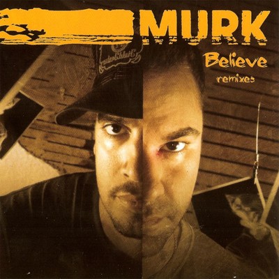 アルバム/Believe Remixes/Murk