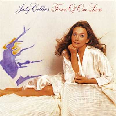 アルバム/Times Of Our Lives/Judy Collins