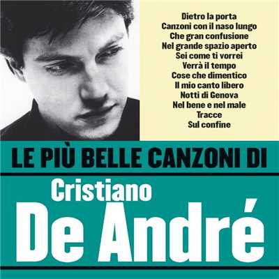 Le piu belle canzoni di Cristiano De Andre/Cristiano De Andre