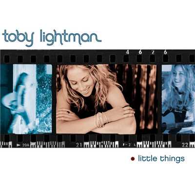 アルバム/Little Things (Exclusive Online Album) (U.S. Version)/Toby Lightman