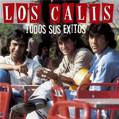 アルバム/Todos sus exitos/Los Calis