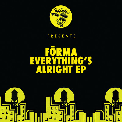 Everything's Alright - EP/Forma