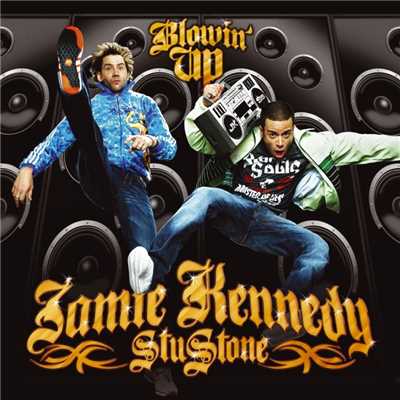 Blowin' Up/Jamie Kennedy & Stu Stone