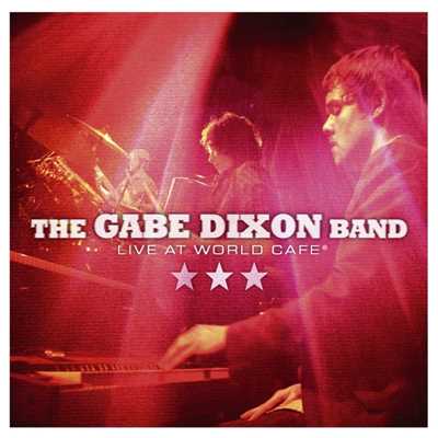 Live At World Cafe (Live EP)/The Gabe Dixon Band
