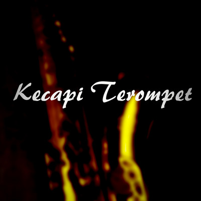 アルバム/Kacapi Terompet/Ai Salami Karnamah