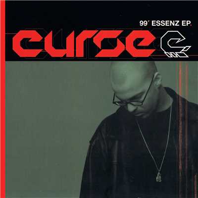 アルバム/99' Essenz EP/Curse