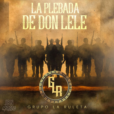 アルバム/La Plebada De Don Lele/Grupo La Ruleta