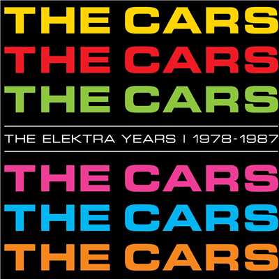 アルバム/The Elektra Years 1978 - 1987/The Cars