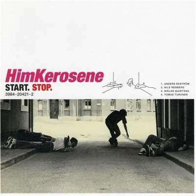 For How Long Can You Hold Your Breath/Him Kerosene