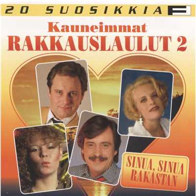 20 Suosikkia ／ Kauneimmat rakkauslaulut 2 ／ Sinua, sinua rakastan/Various Artists