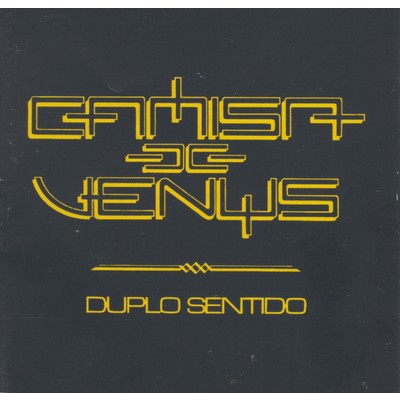 シングル/Canalha/Camisa de Venus