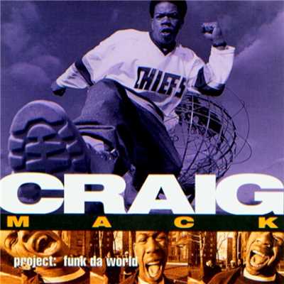 アルバム/Project: Funk Da World/Craig Mack