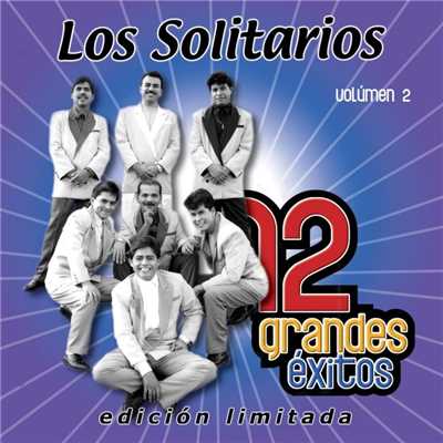 アルバム/12 Grandes exitos Vol. 2/Los Solitarios