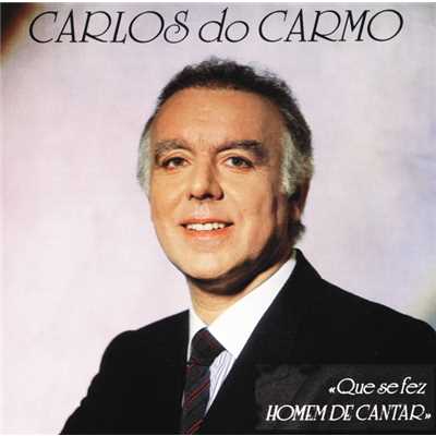 Olhos Garotos/Carlos Do Carmo