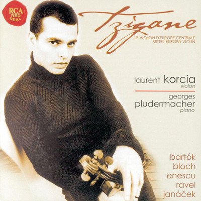 Tzigane - Musique d'Europe central/Laurent Korcia／Georges Pludermacher
