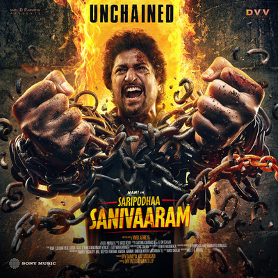 Unchained (From ”Saripodhaa Sanivaaram”)/Jakes Bejoy
