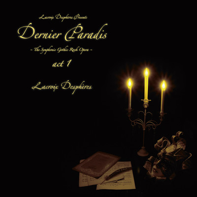 Dernier Paradis act1/Lacroix Despheres