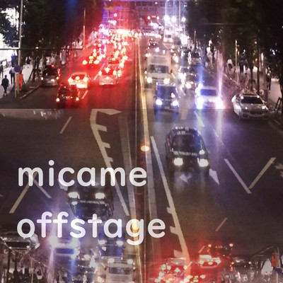 シングル/offstage/micame