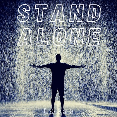 Stand Alone/Looza