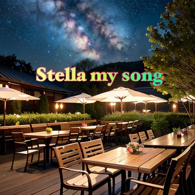 シングル/Stella my song (feat. ☆ステラ☆)/NAOKI