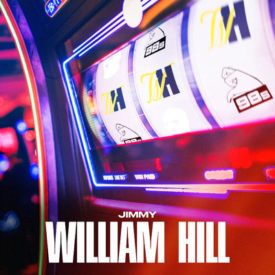 シングル/William Hill (Explicit)/Jimmy