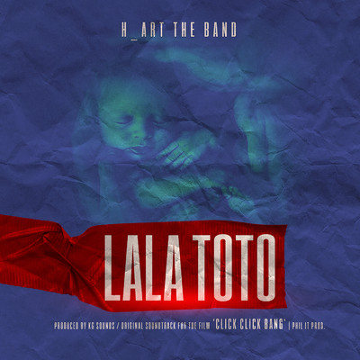 シングル/LALA TOTO/H_ART THE BAND