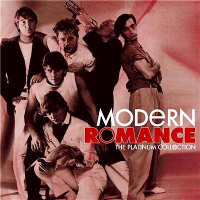 アルバム/The Platinum Collection/Modern Romance